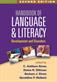 Handbook of Language and Literacy, Second Edition: Development and Disorders
